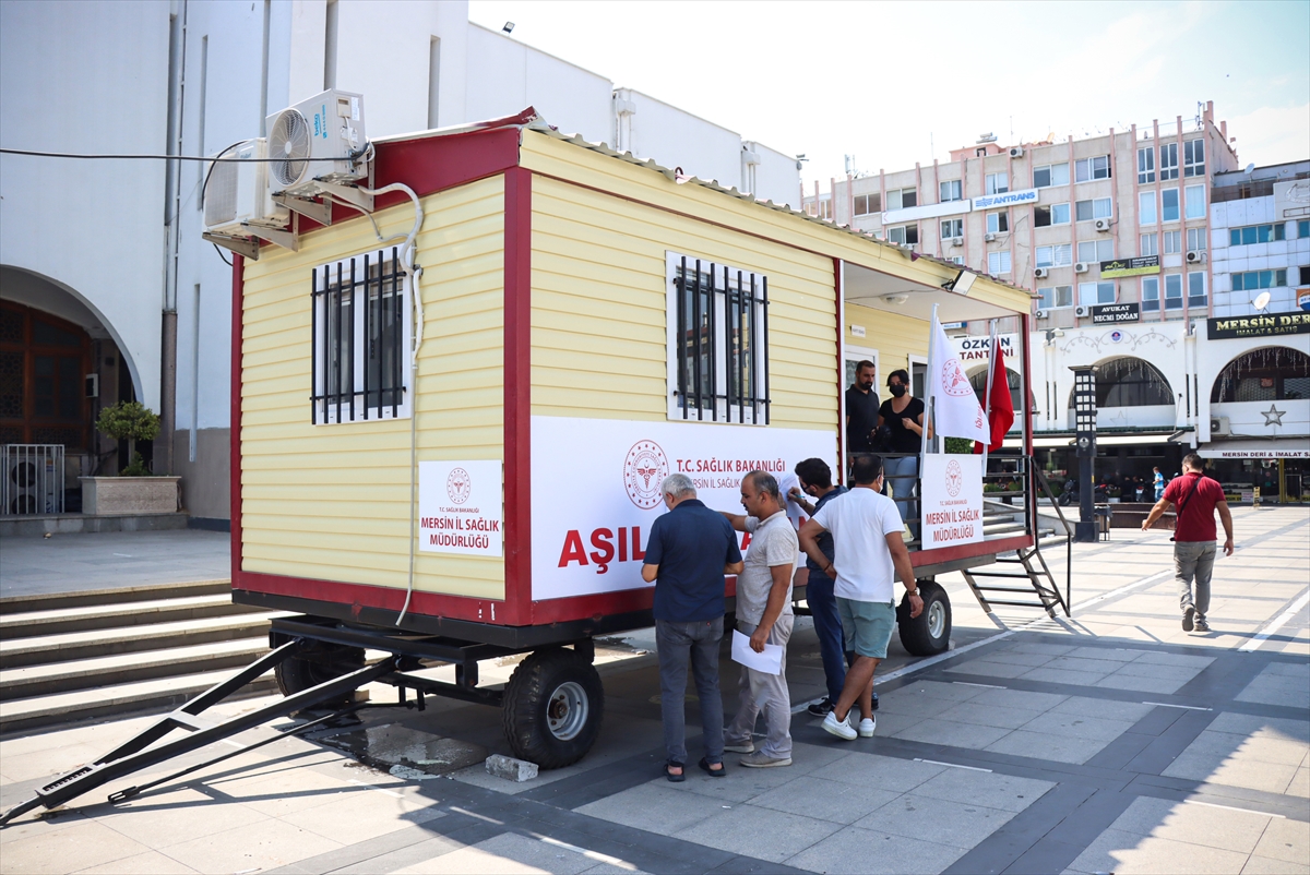 Mersin'de mobil aşı konteynerlerinde randevusuz aşı uygulaması başladı